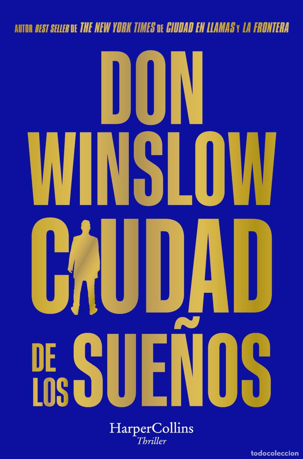 Gebrauchte B&uuml;cher: Ciudad de los Sue&ntilde;os - Don Winslow - Harper Bolsillo