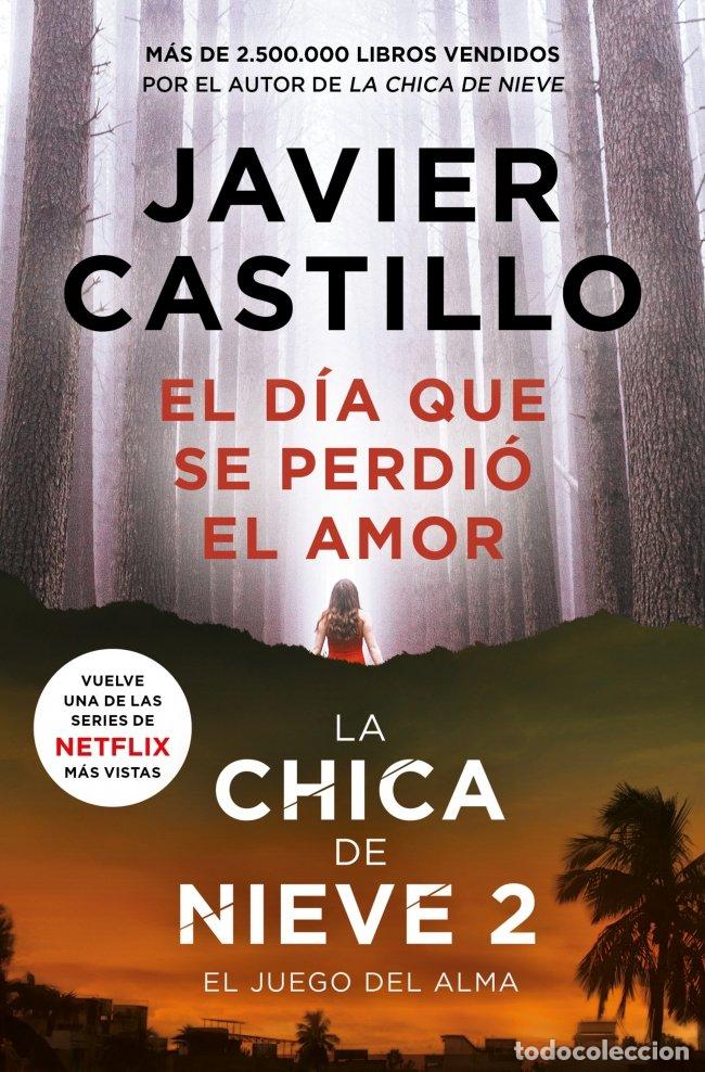 Libros de segunda mano: El D&iacute;a Que Se Perdi&oacute; el Amor - Javier Castillo - Penguin Bolsillo - Best Seller, 1233