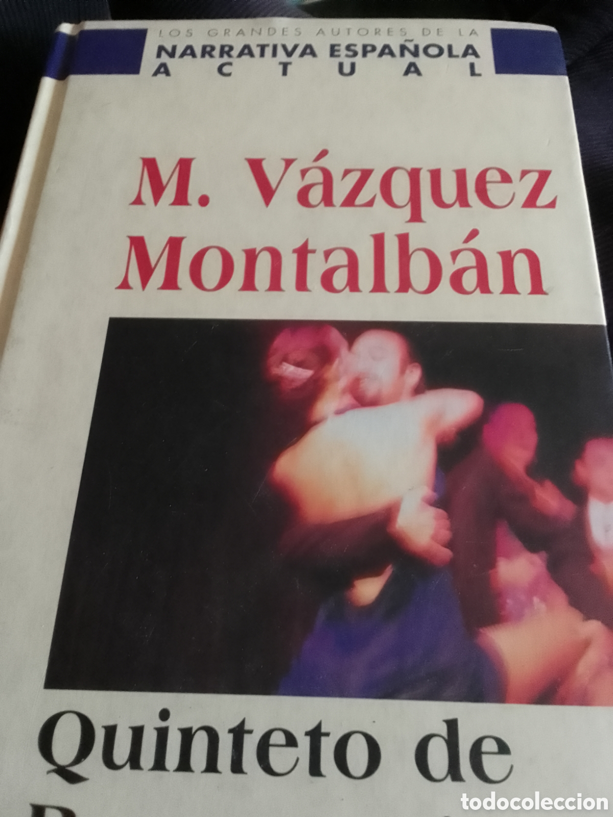 Libri di seconda mano: Quinteto de Buenos Aires.- V&aacute;zquez Montalb&aacute;n, Manuel
