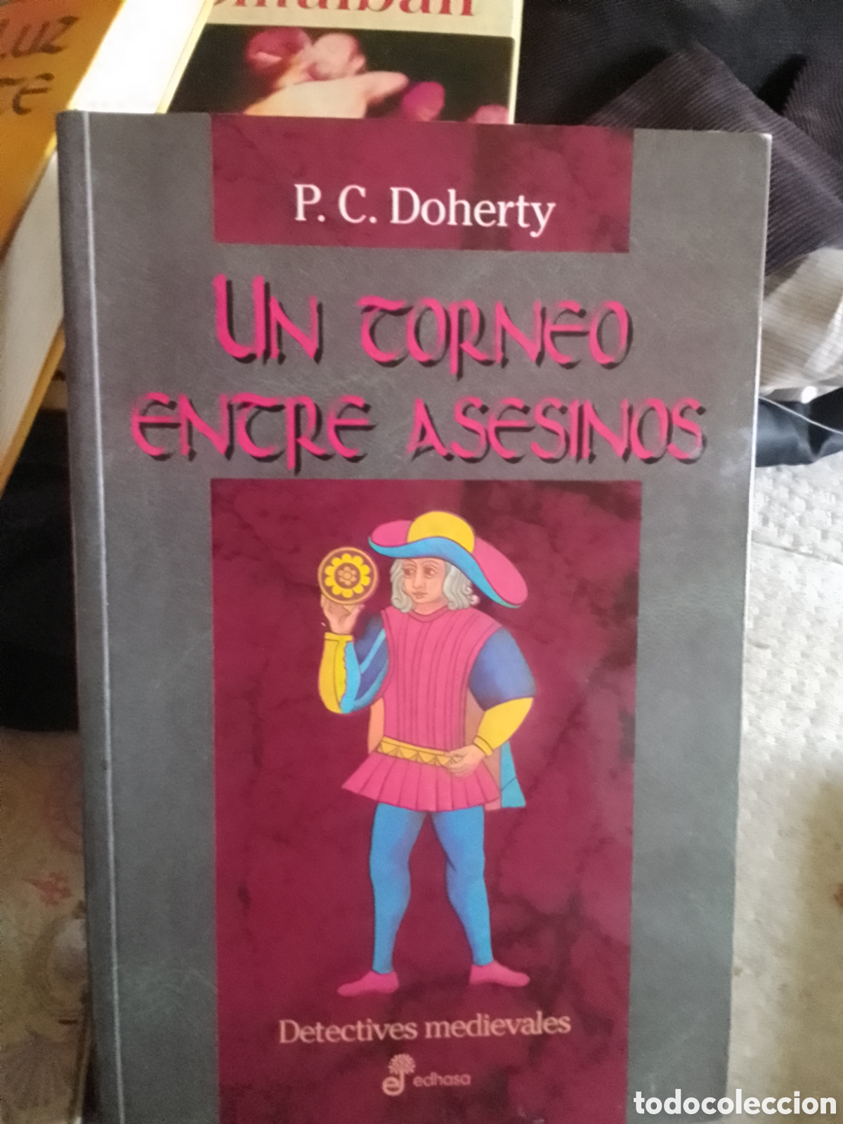 Libros de segunda mano: UN TORNEO ENTRE ASESINOS - DOHERTY, P. C.