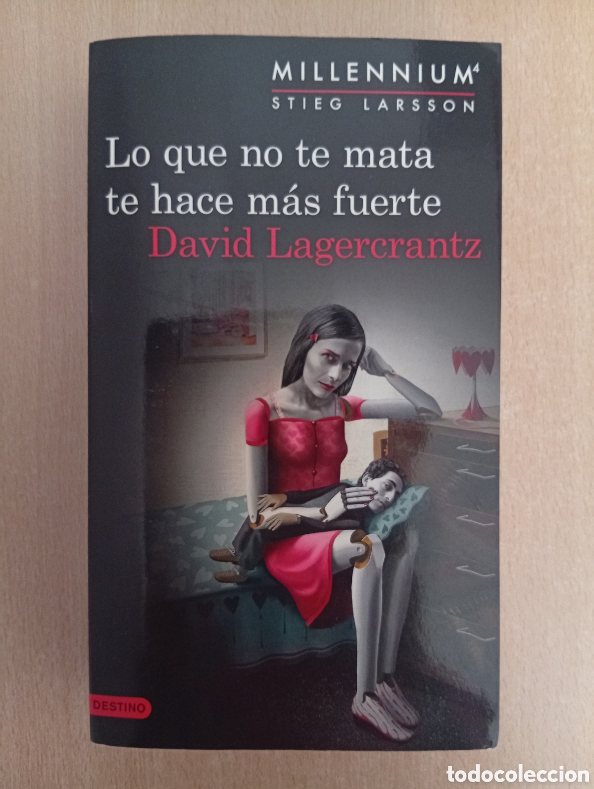 Libros de segunda mano: LO QUE NO TE MATA TE HACE M&Aacute;S FUERTE. David Lagercrantz