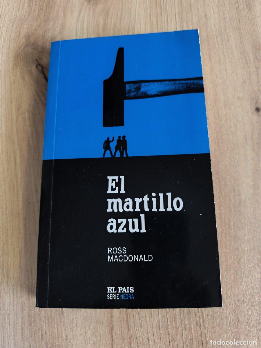 Libros de segunda mano: El Martillo azul Ross MacDonald
