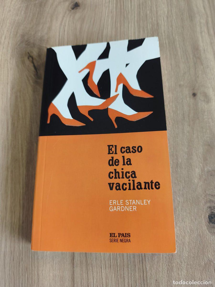 Libros de segunda mano: El caso de la chica vacilante Erle Stanley Gardner