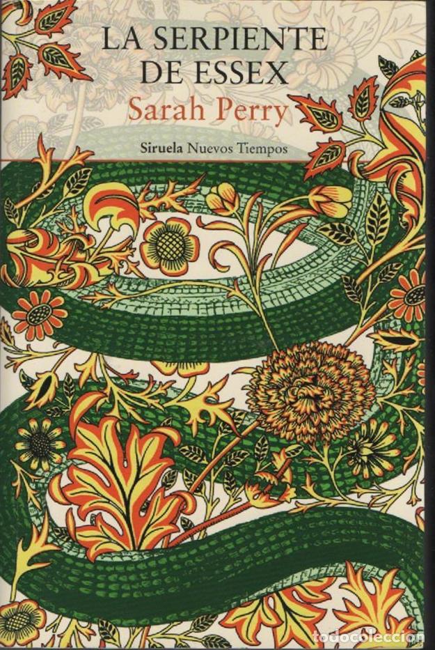 Libros de segunda mano: LA SERPIENTE DE ESSEX - SARAH PERRY