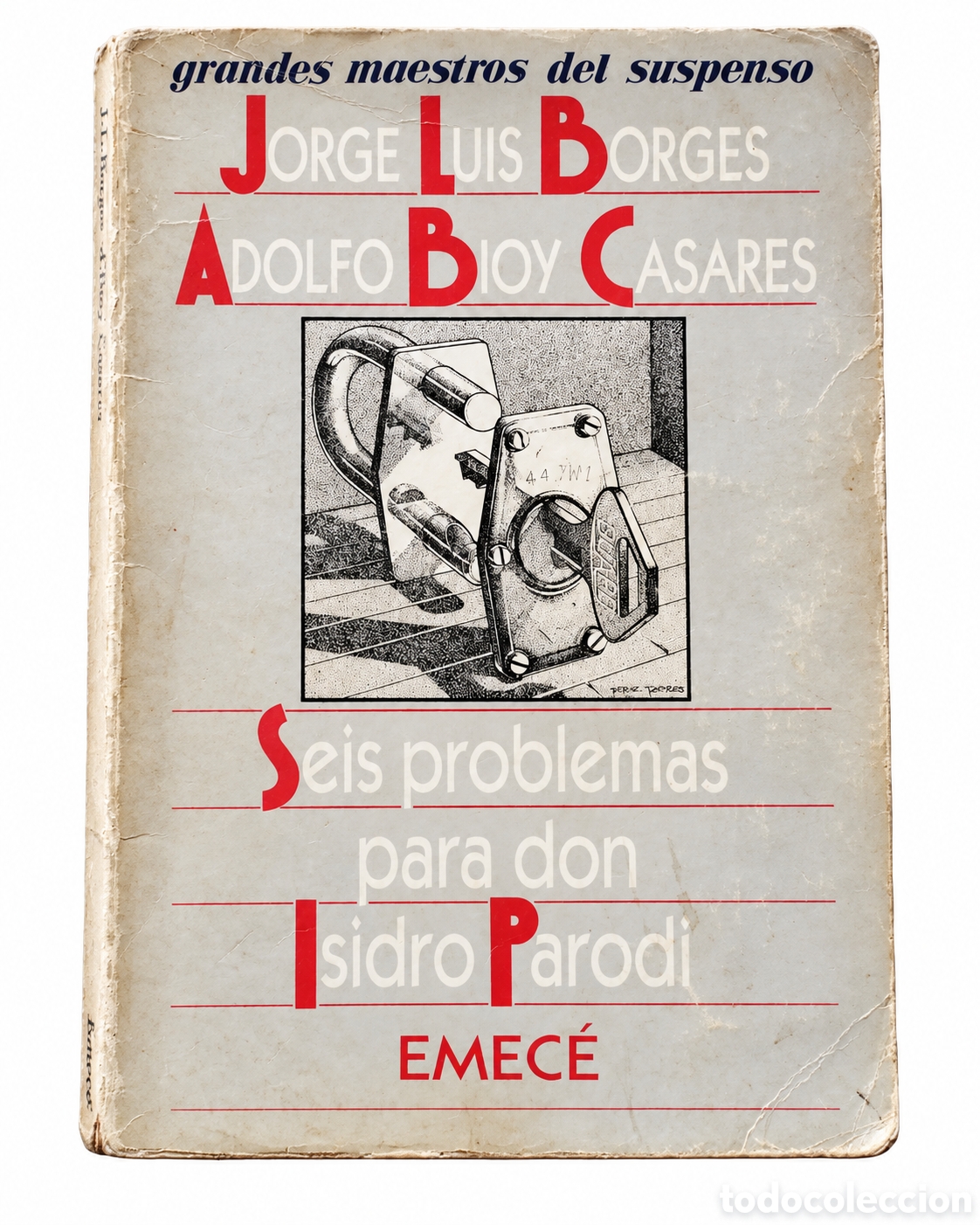 Libros de segunda mano: JORGE LUIS BORGES / ADOLFO BIOY CASARES &ndash; SEIS PROBLEMAS PARA DON ISIDRO PARODI &ndash; EMEC&Eacute; &ndash; LML