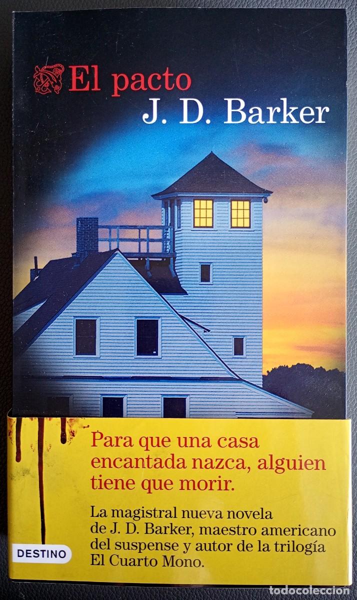 Libros de segunda mano: J. D. Barker . El pacto