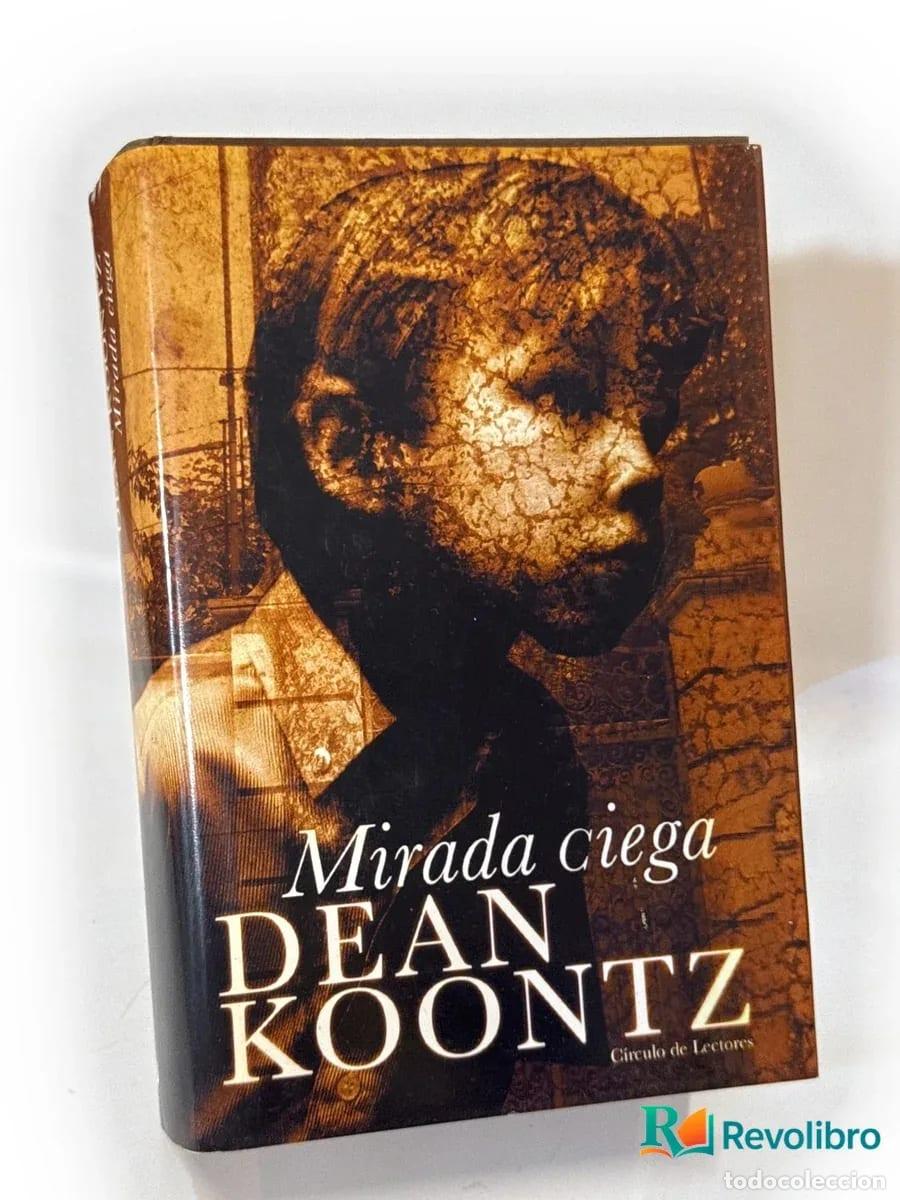 Libros de segunda mano: Mirada ciega - Dean Koontz