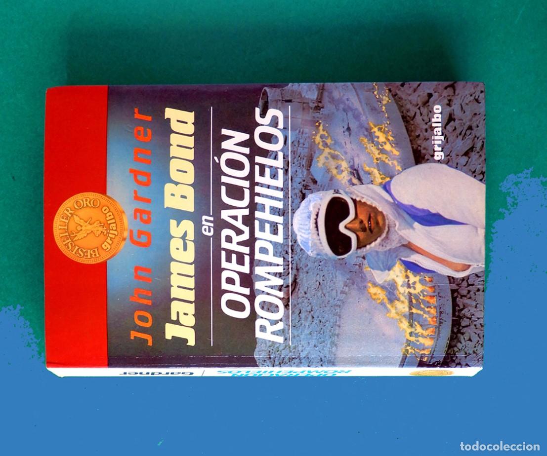 Libros de segunda mano: OPERACION ROMPEHIELOS - JOHN GARDNER -JAMES BOND 007 - 1&ordf; EDICI&Oacute;N 1984 - EDITA: GRIJALBO