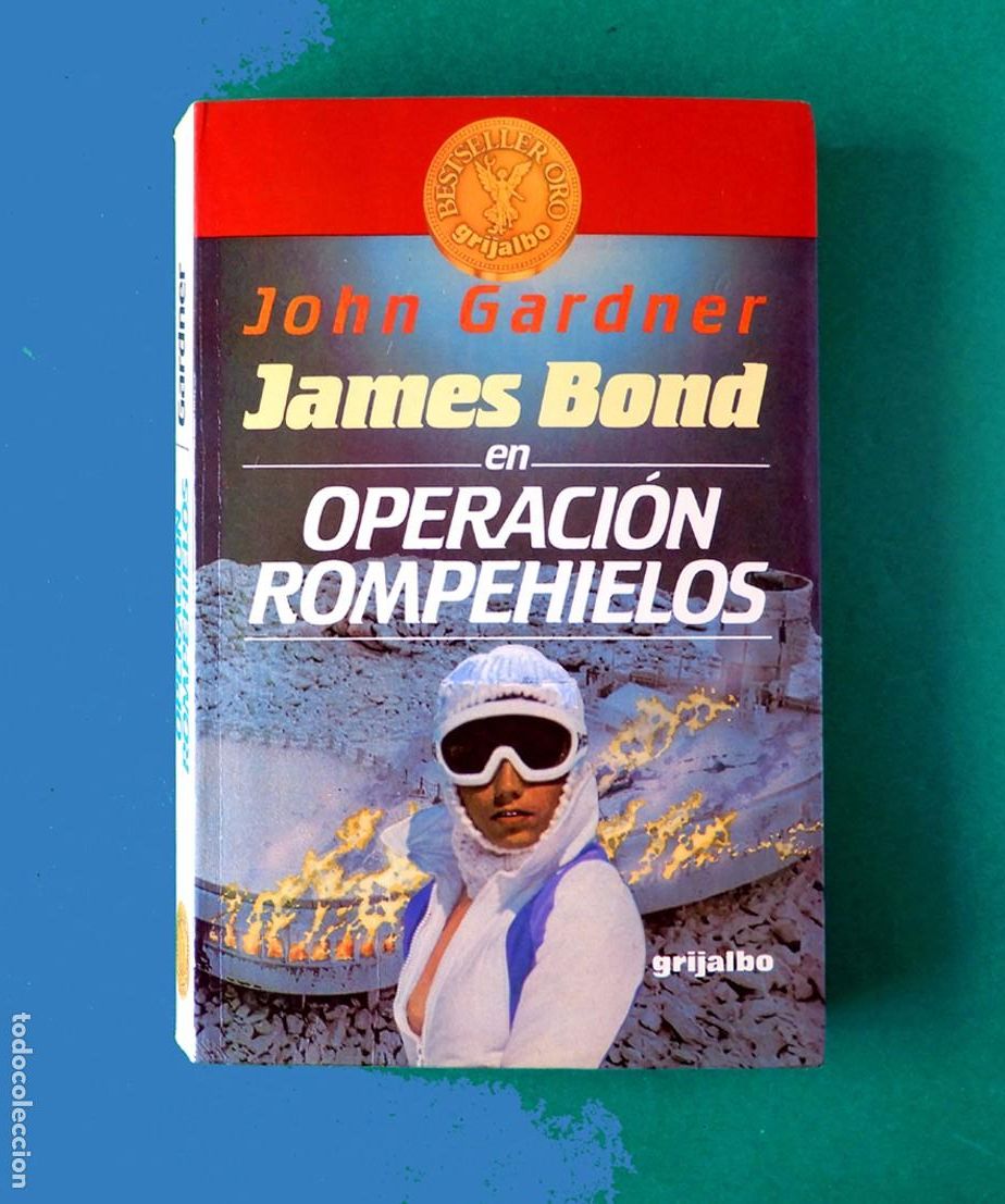 Libros de segunda mano: OPERACION ROMPEHIELOS - JOHN GARDNER -JAMES BOND 007 - 1&ordf; EDICI&Oacute;N 1984 - EDITA: GRIJALBO