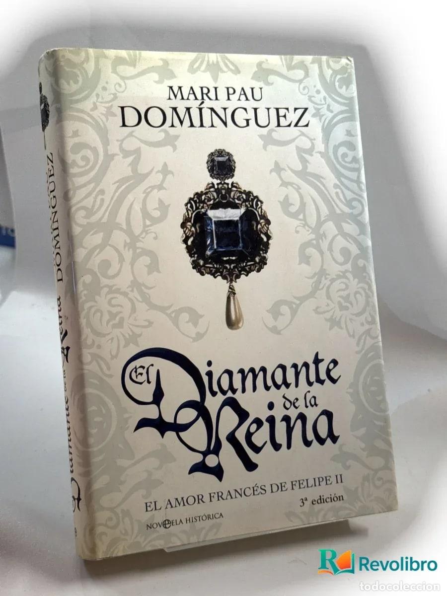 Libros de segunda mano: El diamante de la reina - Mari Pau Dom&iacute;nguez
