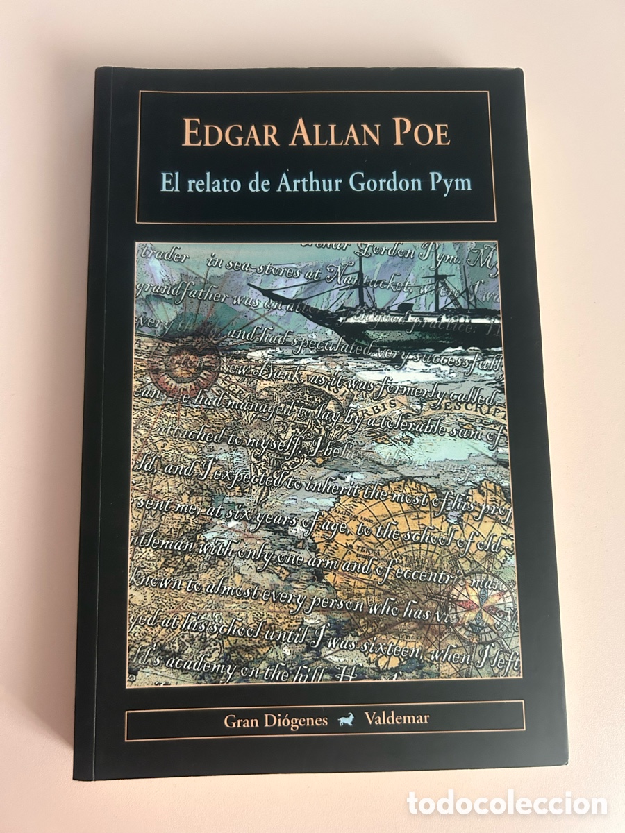Libros de segunda mano: El relato de Arthur Gordon Pym &ndash; Edgar Allan Poe &ndash; Valdemar, Gran Di&oacute;genes