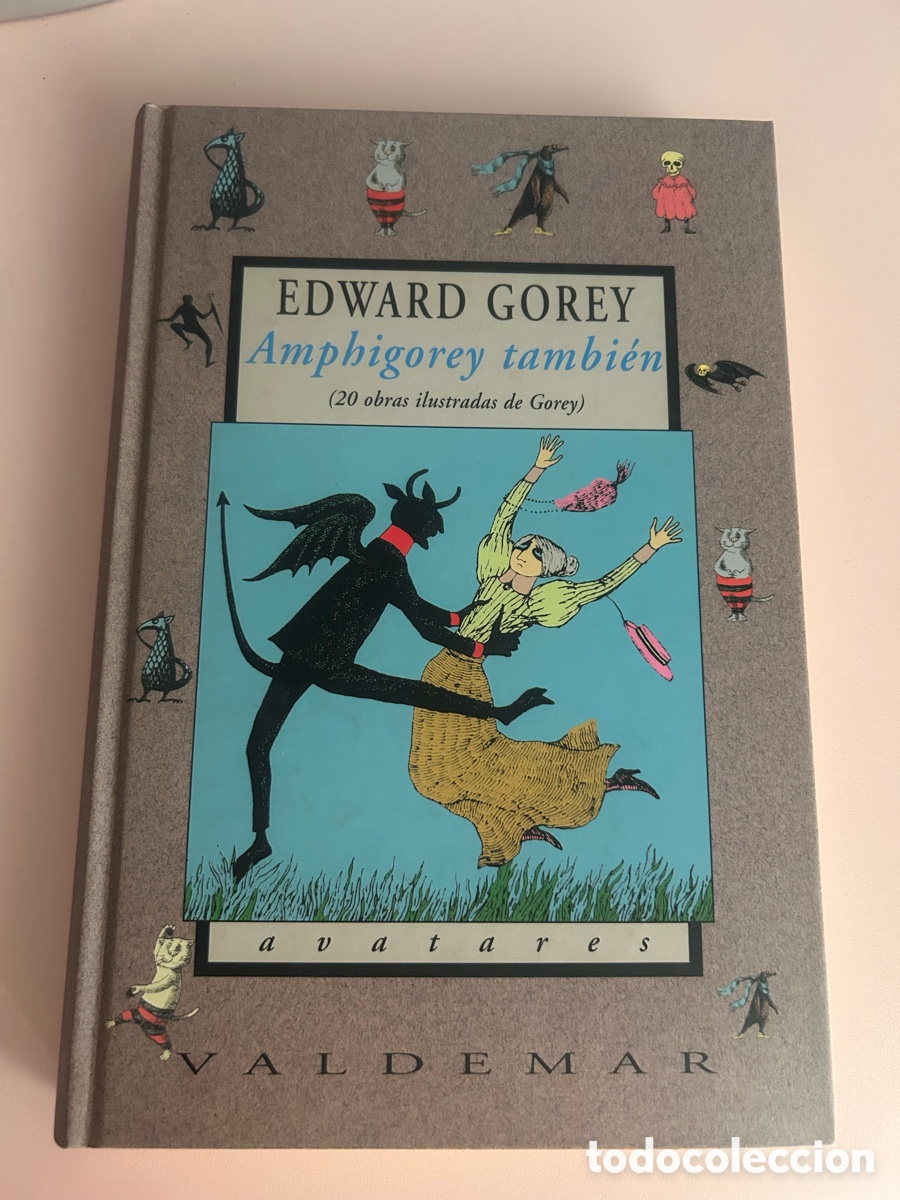 Libros de segunda mano: Amphigorey tambi&eacute;n &ndash; Edward Gorey &ndash; Tapa dura