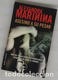 Libros de segunda mano: Asesino a Su Pesar - Alexandra Mar&iacute;nina - Booket - Crimen y Misterio, 2026