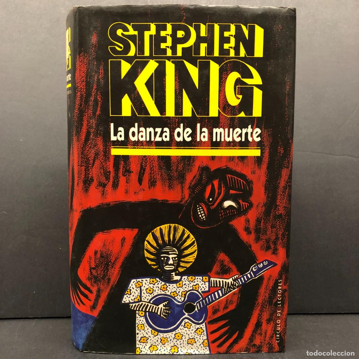 Libros de segunda mano: STEPHEN KING - LA DANZA DE LA MUERTE - C&Iacute;RCULO DE LECTORES - TAPA DURA / 148