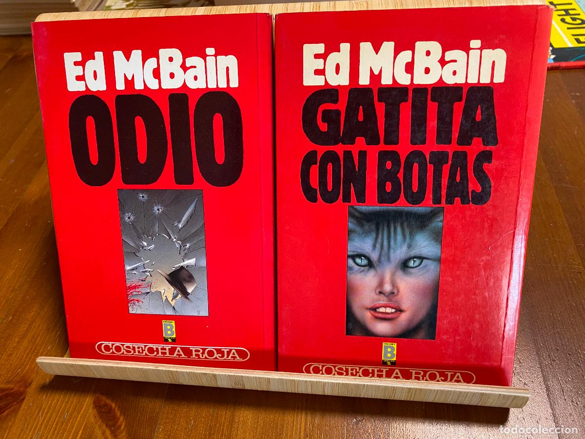 Libros de segunda mano: ODIO + GATITA CON BOTAS. ED MCBAIN. EDICIONES B. COSECHA ROJA N&ordm; 10 Y 16