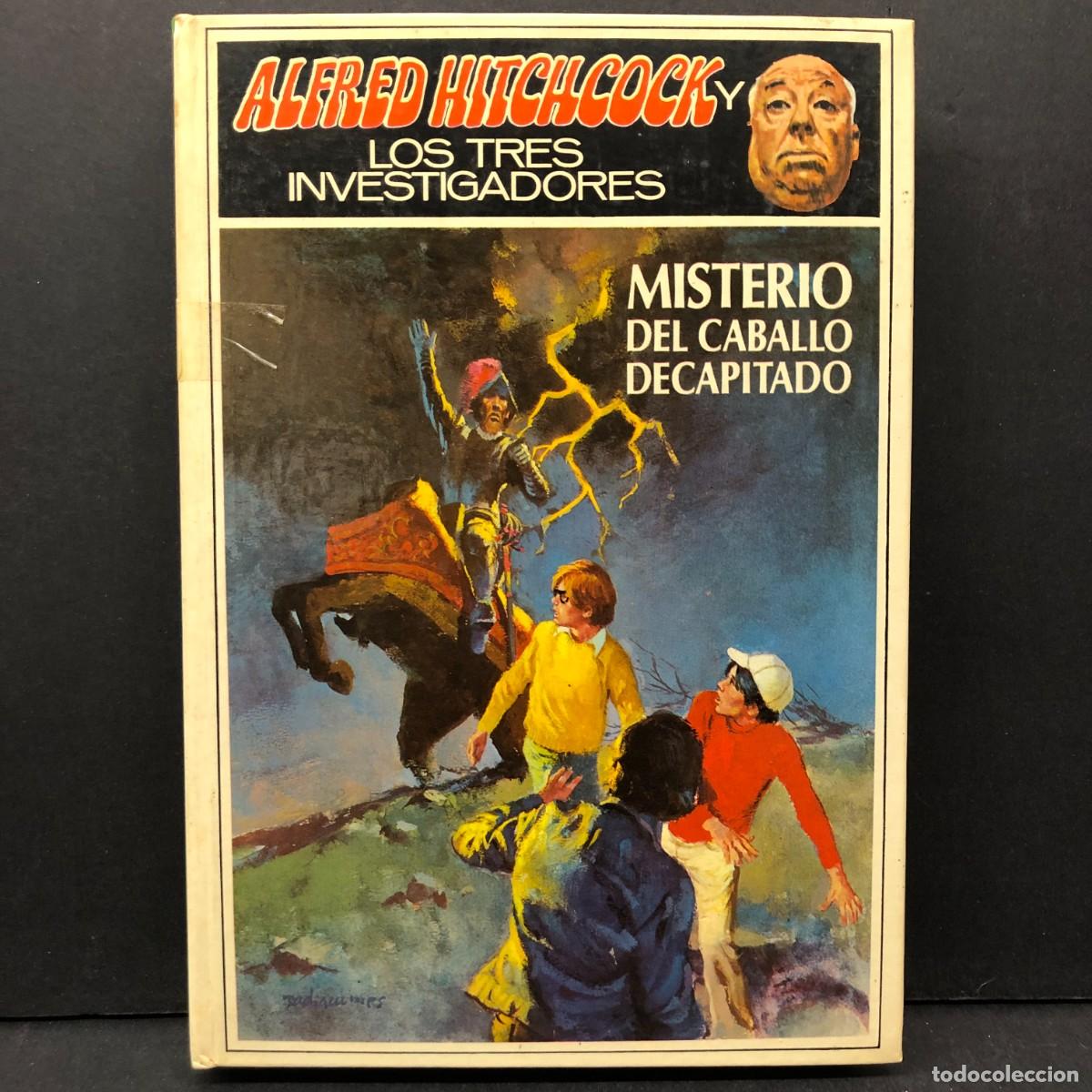 Libri di seconda mano: ALFRED HITCHCOCK Y LOS TRES INVESTIGADORES - MISTERIO DEL CABALLO DECAPITADO / 407