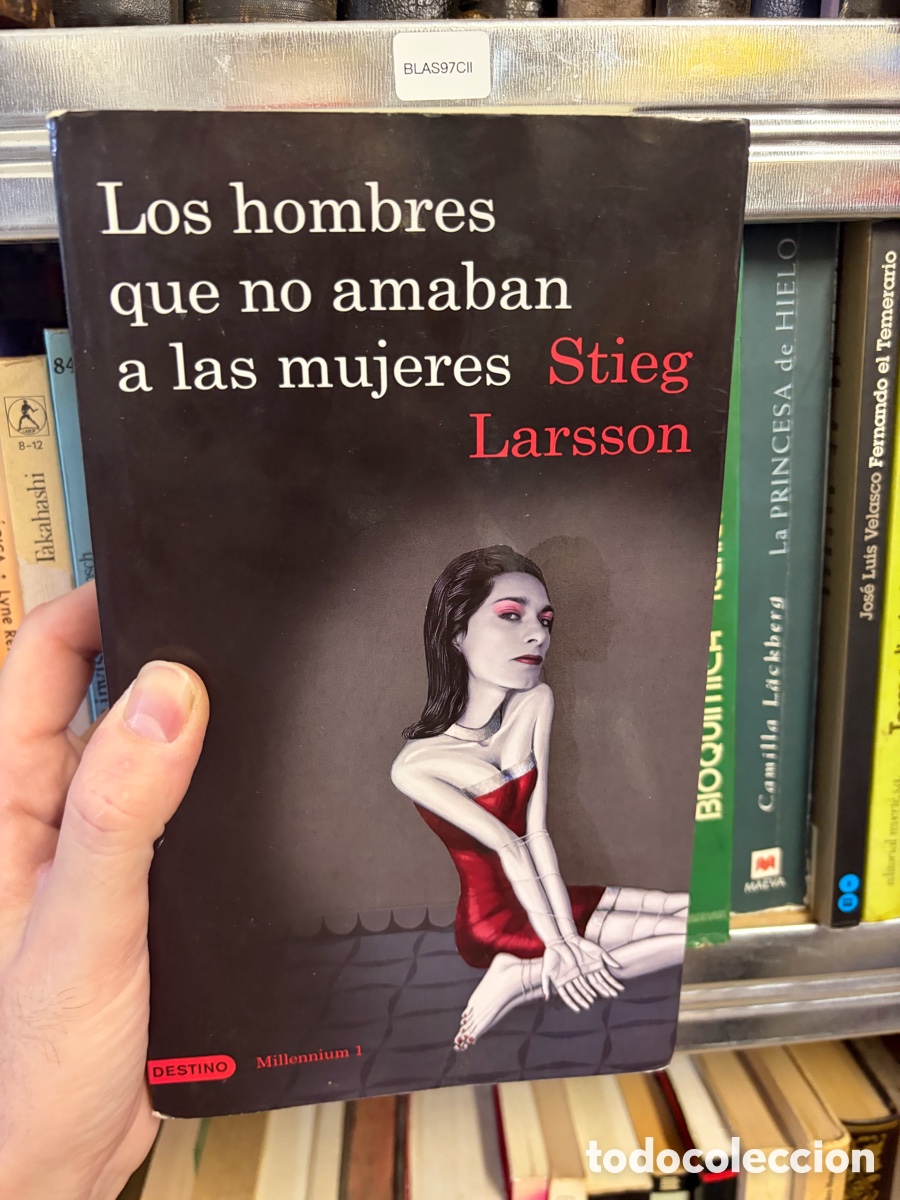 Libros de segunda mano: BLAS97CII Los hombres que no amaban a las mujeres Stieg Larsson