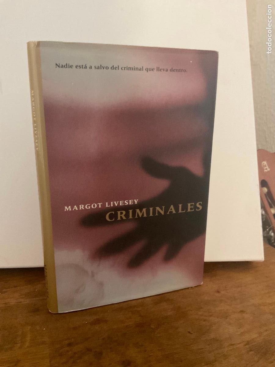 Libros de segunda mano: *PEDIDO MINIMO 5 EUROS - CRIMINALES - MARGOT LIVESEY - ALFAGUARA - TAPA DURA Y SOBRECUBIERTA