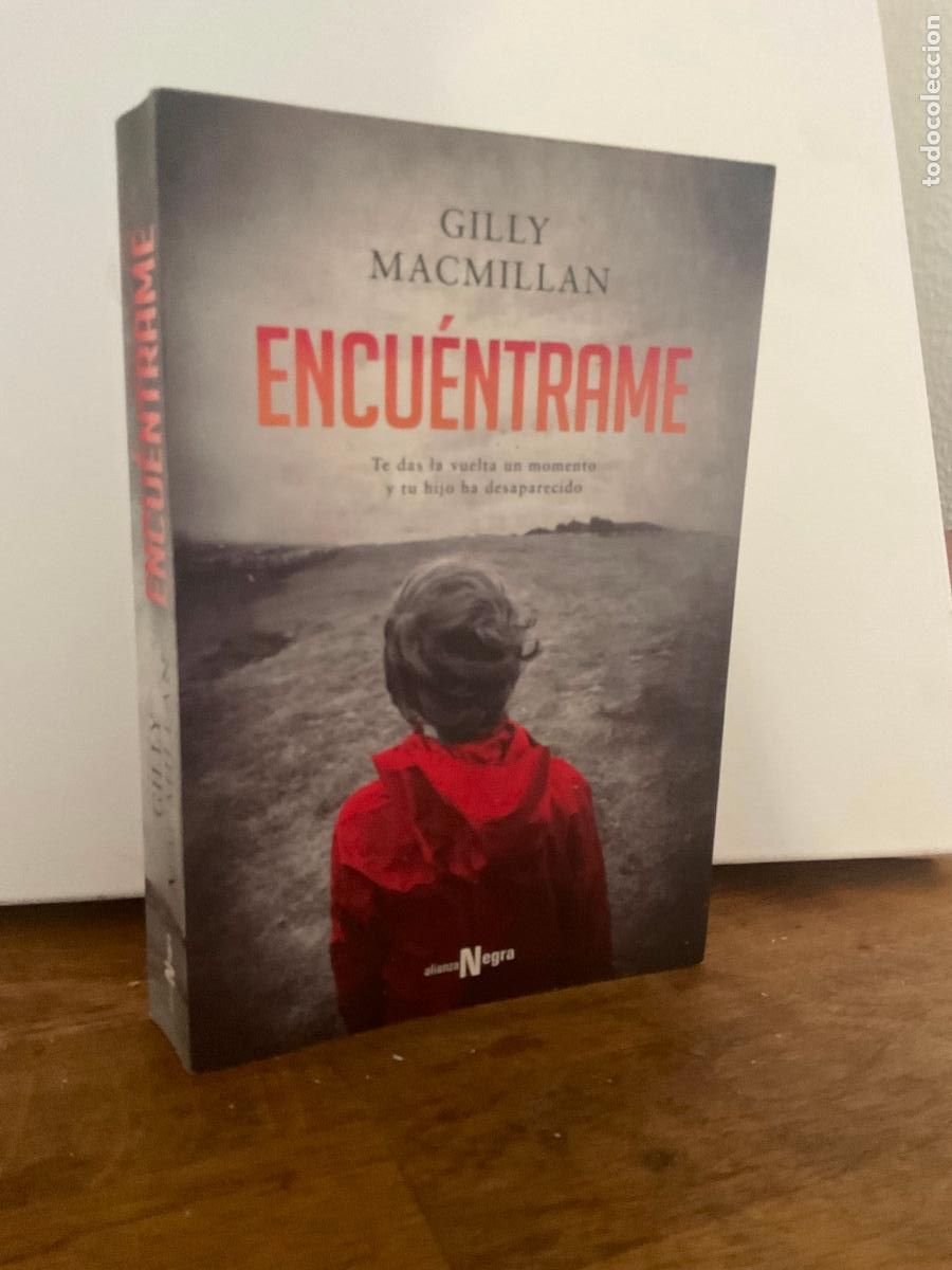 Libros de segunda mano: *PEDIDO MINIMO 5 EUROS - ENCU&Eacute;NTRAME - GILLY MACMILLAN - ALIANZA