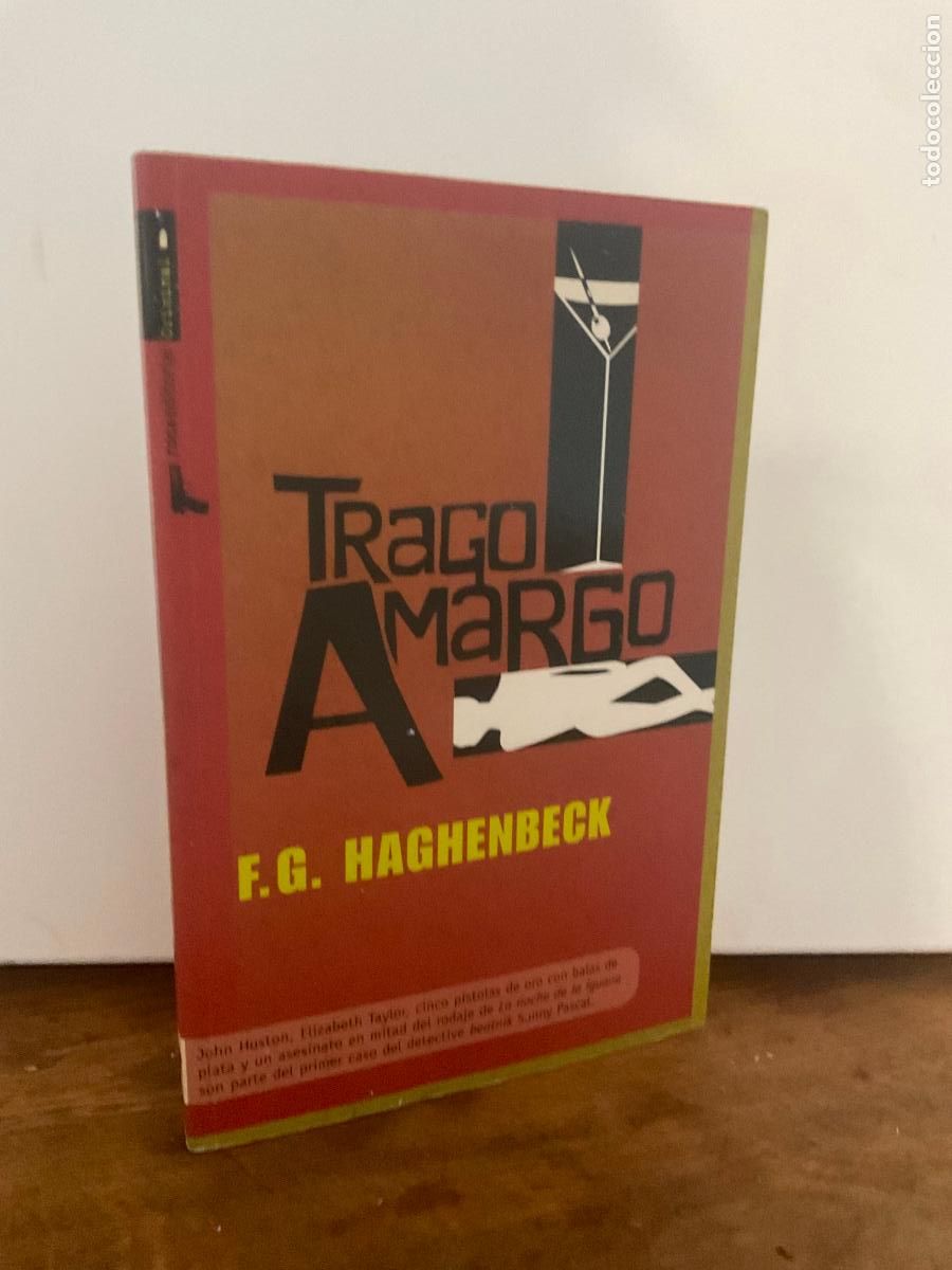 Libros de segunda mano: *PEDIDO MINIMO 5 EUROS - TRAGO AMARGO - F.G. HAGHENBECK - ROCA EDITORIAL
