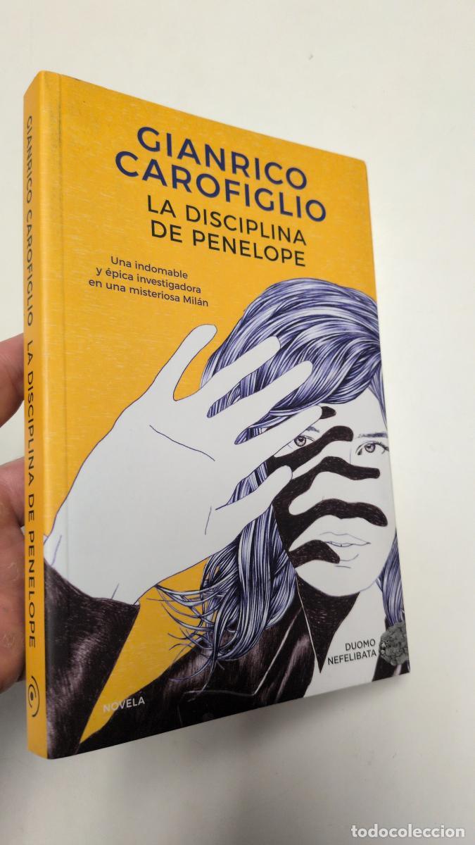 Libros de segunda mano: La disciplina de Penelope - Gianrico Carofiglio