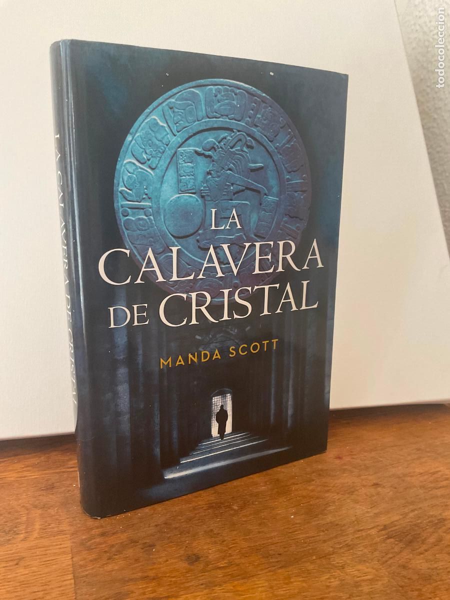 Libros de segunda mano: *PEDIDO MINIMO 5 EUROS - LA CALAVERA DE CRISTAL - MANDA SCOTT - P&J - TAPA DURA Y SOBRECUBIERTA
