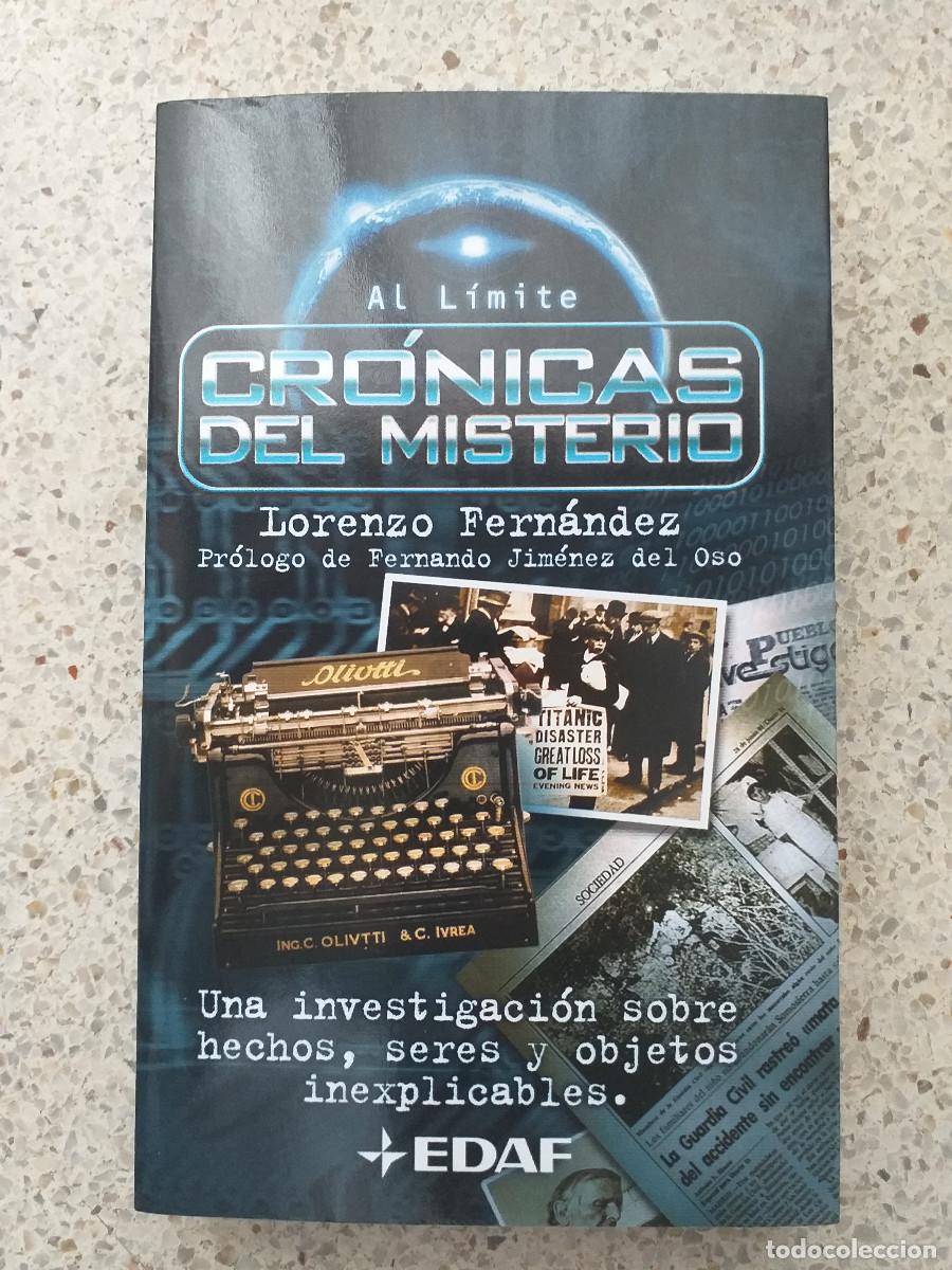 Libros de segunda mano: CR&Oacute;NICAS DEL MISTERIO &ndash; LORENZO FERN&Aacute;NDEZ BUENO &ndash; EDAF &ndash; 4.&ordf; EDICI&Oacute;N 2003