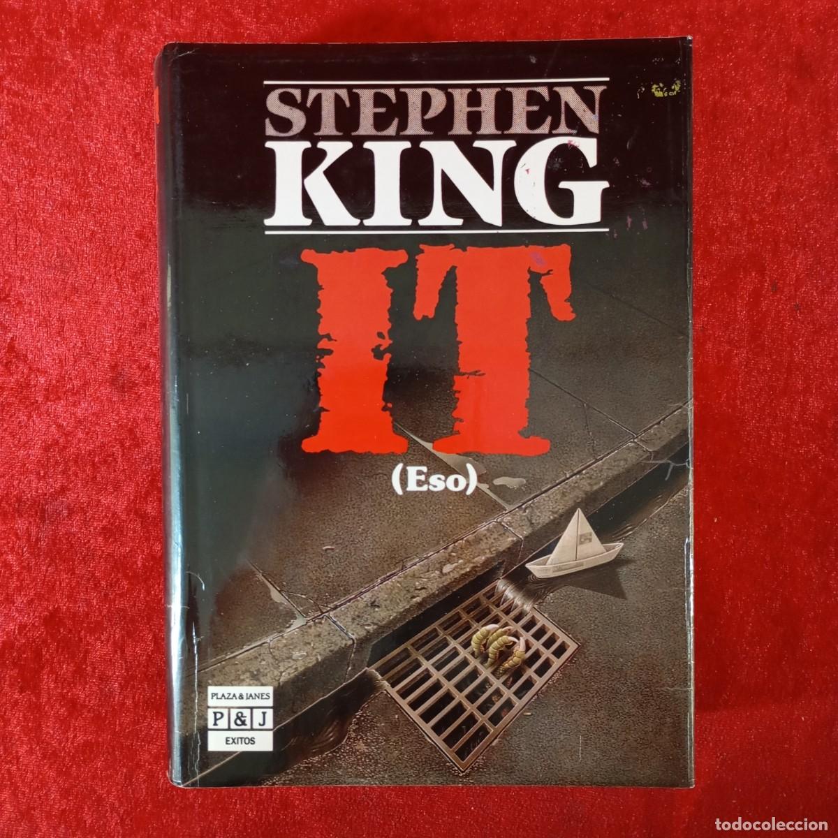 Libros de segunda mano: STEPHEN KING - IT (ESO) - PLAZA & JAN&Eacute;S EDITORES / 840