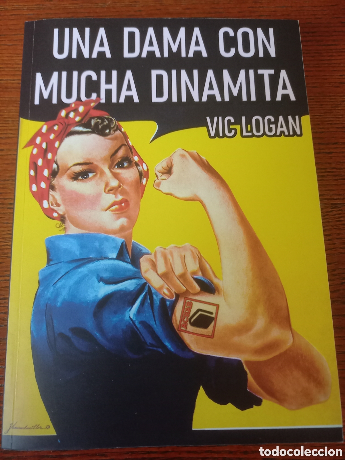 Libros de segunda mano: Una dama con mucha dinamita