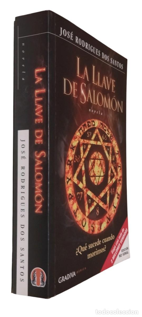 Libros de segunda mano: LA LLAVE DE SALOM&Oacute;N / JOS&Eacute; RODRIGUES DOS SANTOS. EDICI&Oacute;N NO VENAL - 1&ordf; EDICI&Oacute;N 2015 GRADIVA IB&Eacute;RICA.