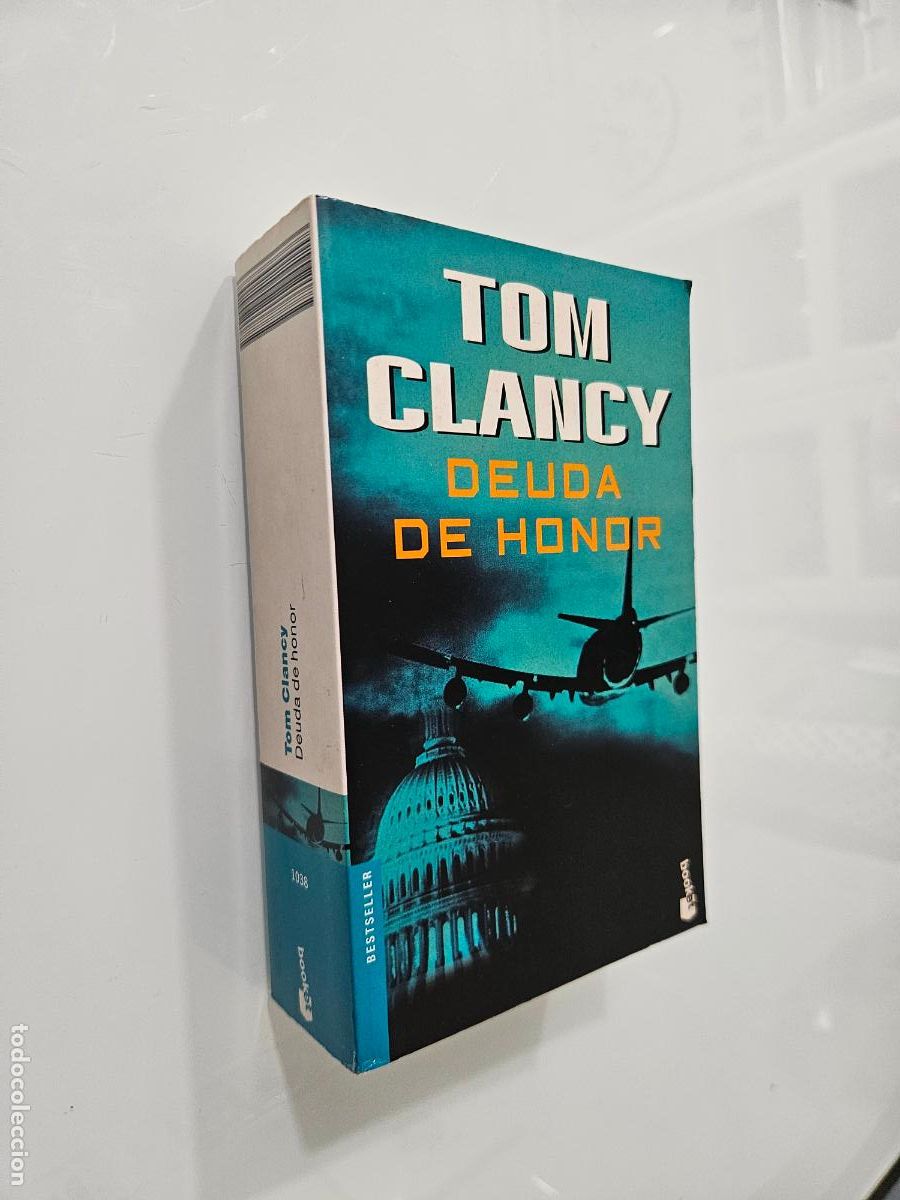 Libros de segunda mano: Deuda de honor | Clancy, Tom | Editorial Planeta, 2001