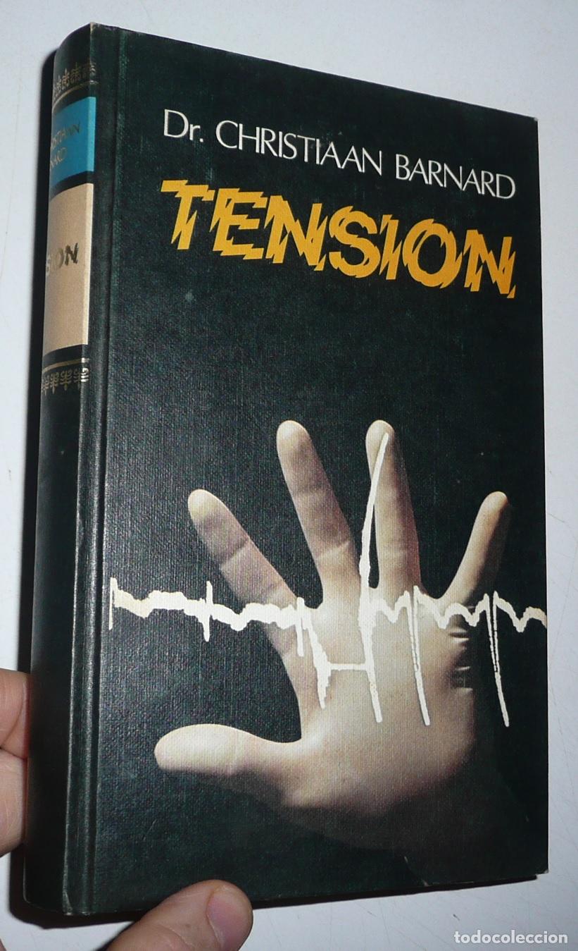 Libros de segunda mano: Tensi&oacute;n - Dr. Christiaan Barnard (C&iacute;rculo de Lectores, 1975)