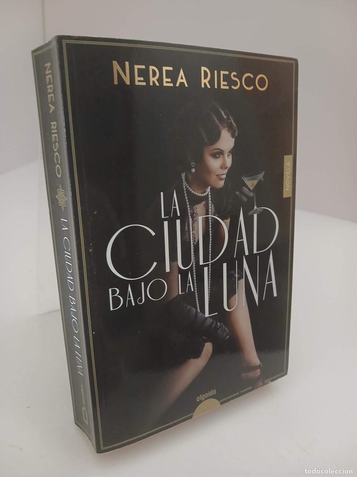 Livres d'occasion: La ciudad bajo la luna - Nerea Riesco