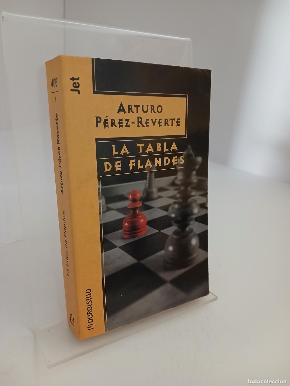 Libros de segunda mano: La tabla de Fland&eacute;s - Arturo Perez-Reverte