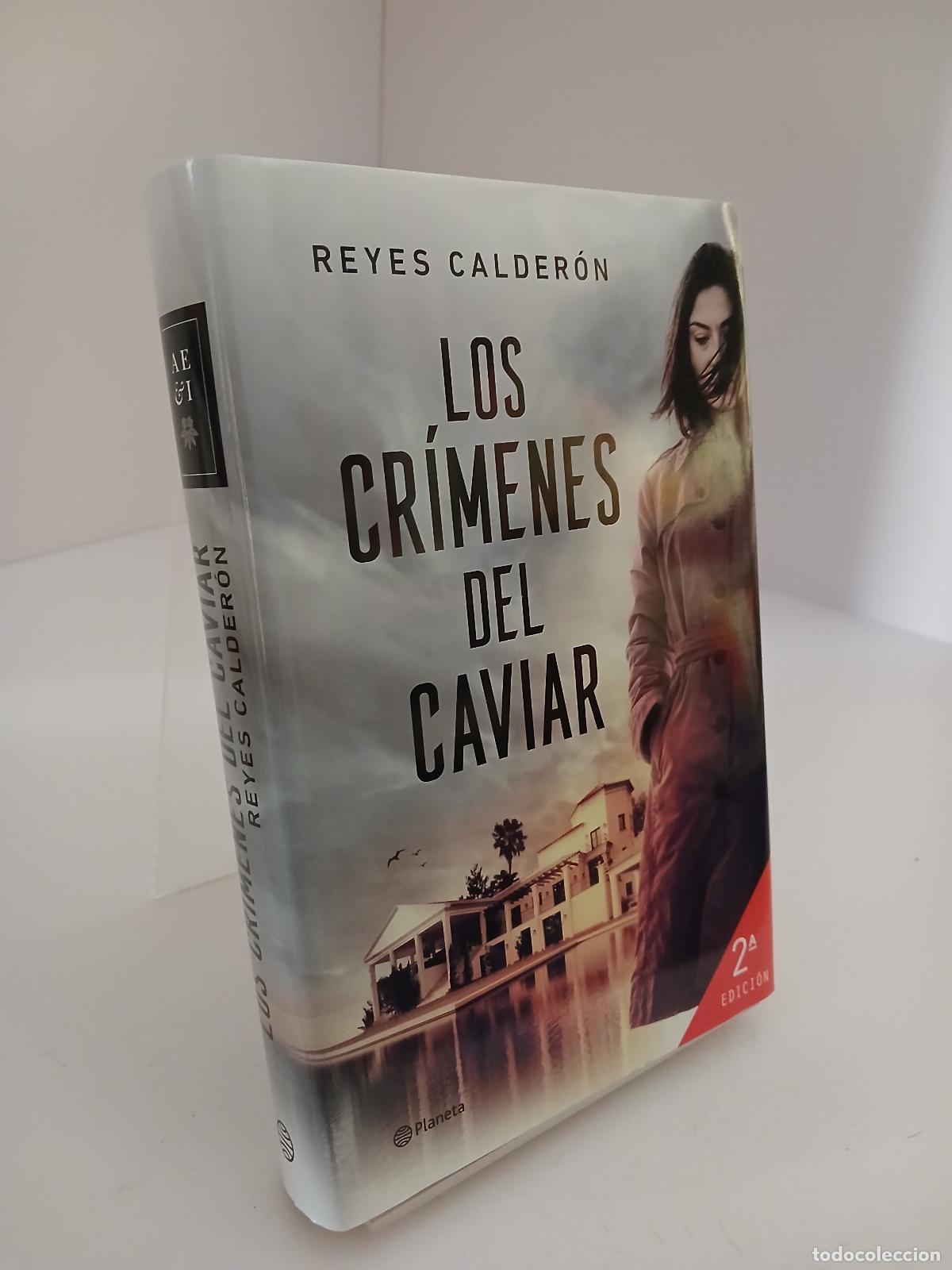 Libros de segunda mano: Los cr&iacute;menes del caviar - Reyes Calder&oacute;n Cuadrado
