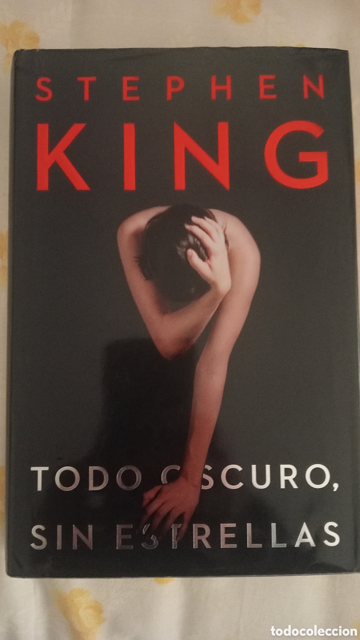 Libros de segunda mano: Todo oscuro y sin estrellas. Stephen King. PRIMERA EDICI&Oacute;N. LEER DESCRIPCI&Oacute;N