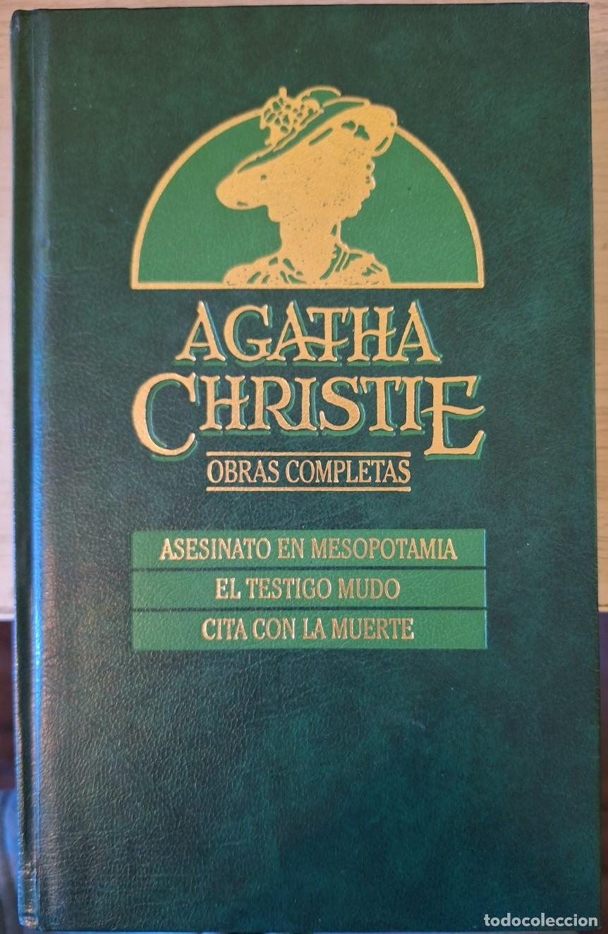 Libros de segunda mano: ASESINATO EN MESOPOTAMIA. EL TESTIGO MUDO. CITA CON LA MUERTE. OBRAS COMPLETAS N&ordm; 15. - CHRISTIE, Ag