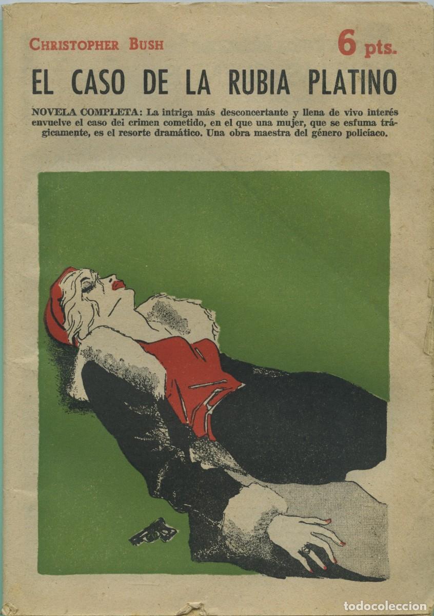 Libros de segunda mano: Revisa literaria novelas y cuentos . Christopher Bush. EL CASO DE LA RUBIA PLATINO. A&ntilde;o XXX. 1958. P