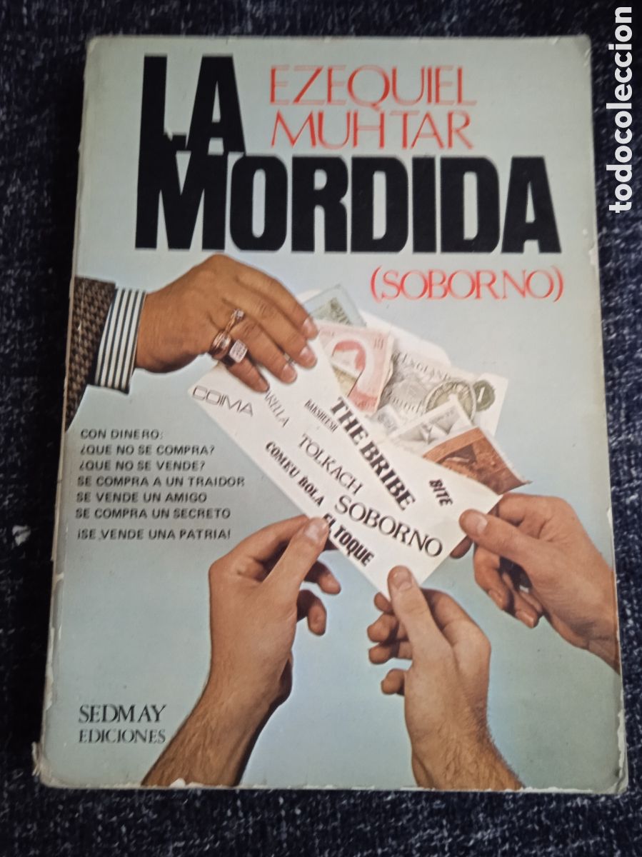 Second hand books: LA MORDIDA / EZEQUIEL MUHTAR