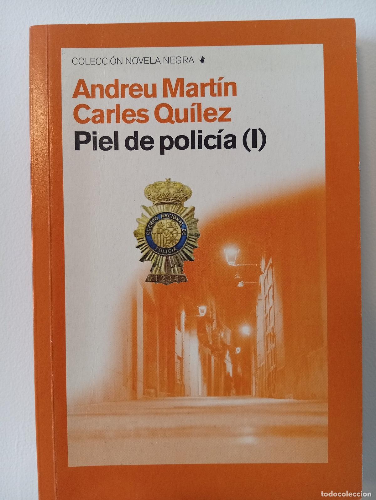Libros de segunda mano: Piel de polic&iacute;a, vol. I y II