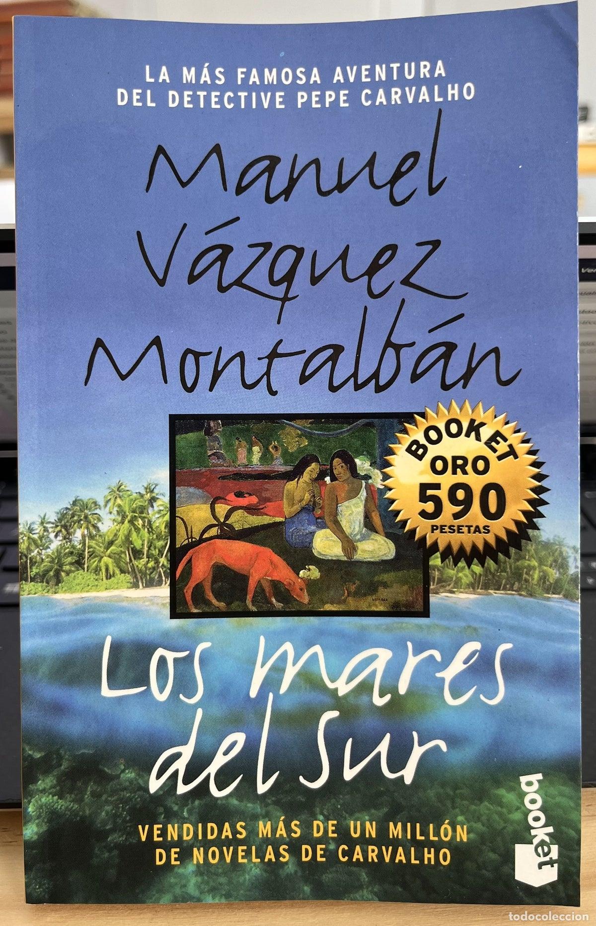 Libros de segunda mano: Los mares del sur - Manuel V&aacute;zquez Montalb&aacute;n