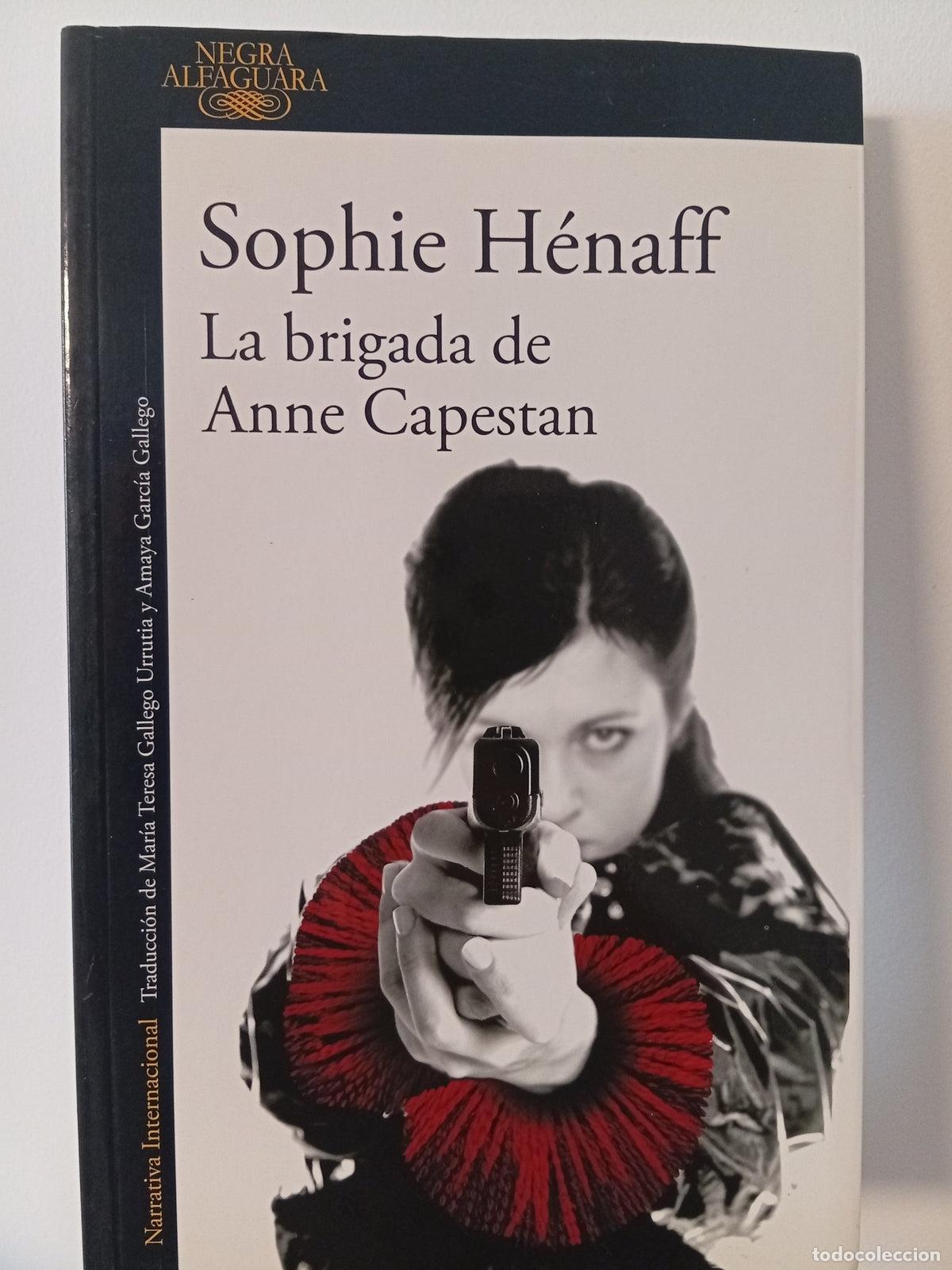 Libros de segunda mano: La brigada de Anne Capestan