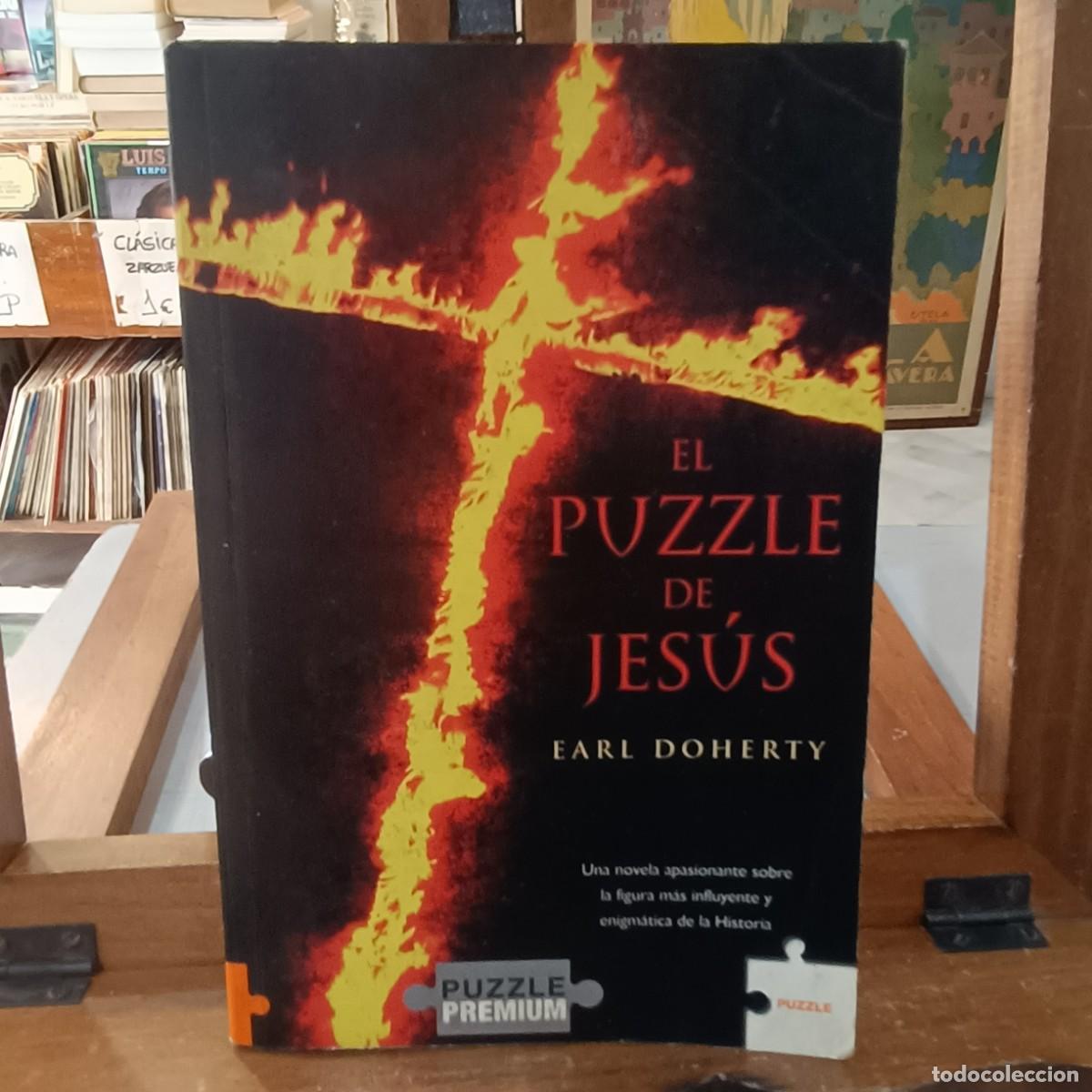 Libros de segunda mano: Puzzle de Jes&uacute;s - Earl Doherty - Puzzle Premium 2007