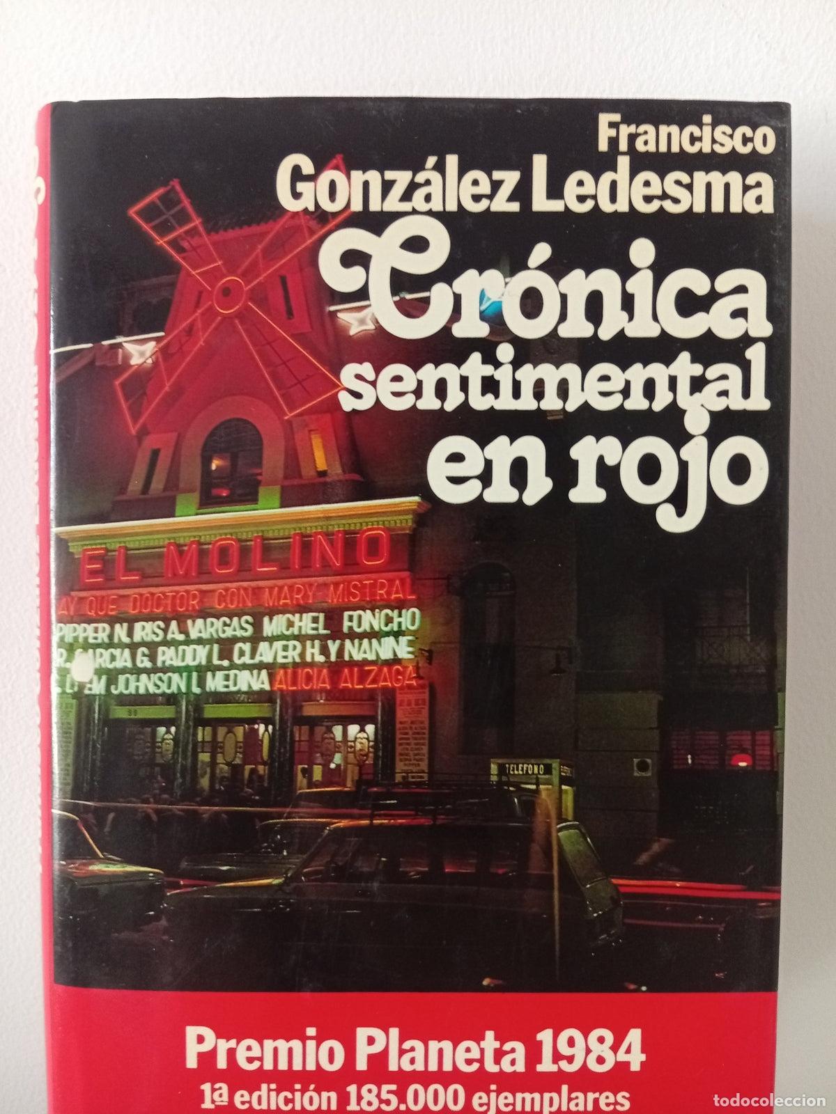 Libros de segunda mano: Crónica sentimental en rojo