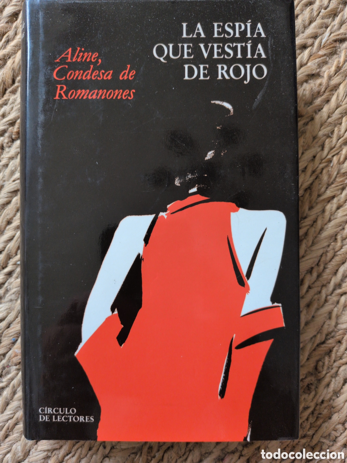 Libros de segunda mano: La esp&iacute;a que vest&iacute;a de rojo. Aline. Condesa de Romanones