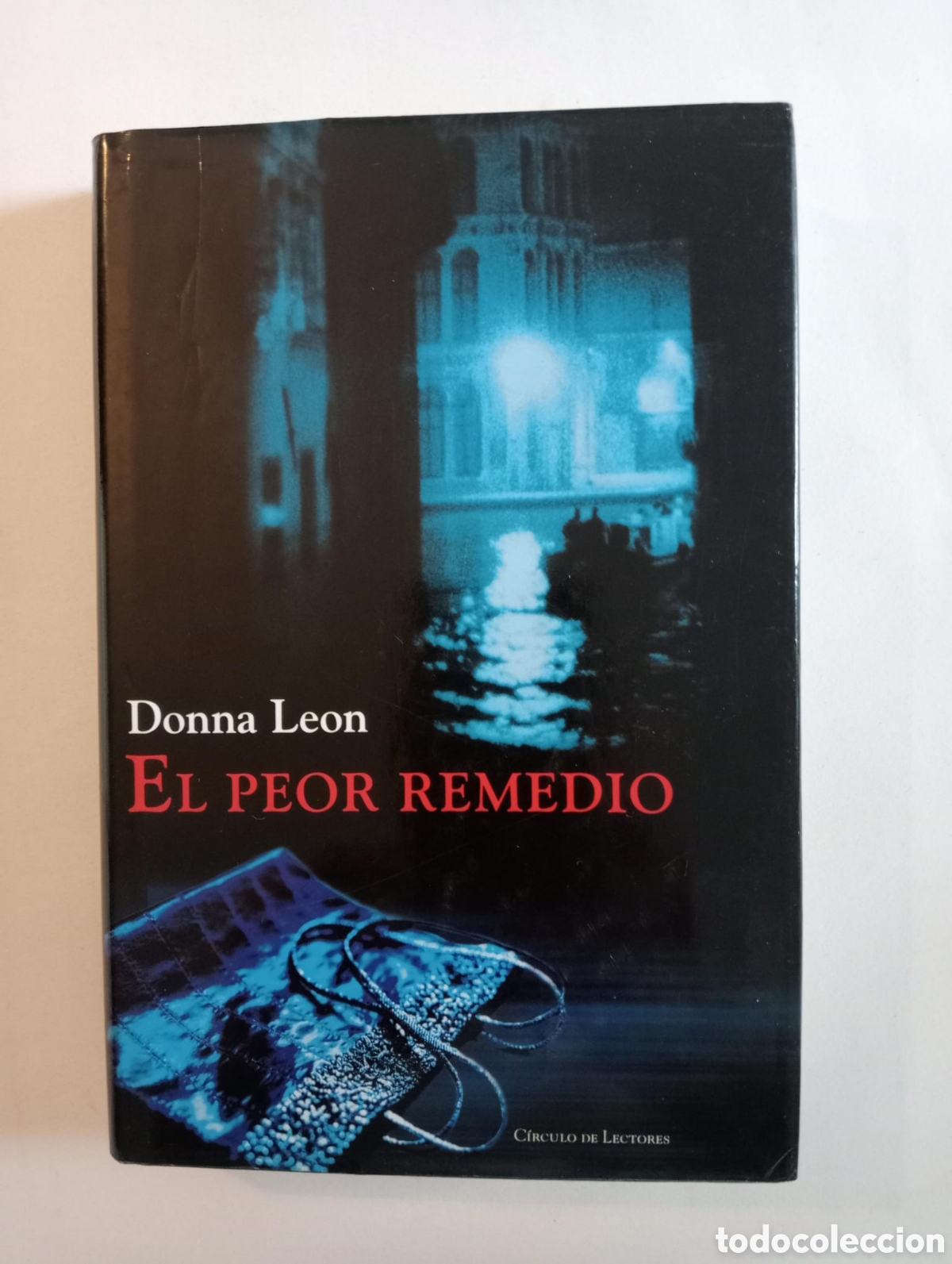 Libros de segunda mano: El Peor Remedio - Leon, Donna