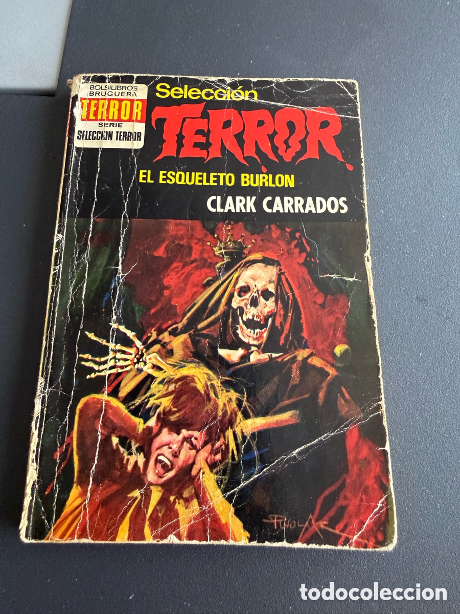 Libros de segunda mano: Selecci&oacute;n TERROR. n 73. EL ESQUELETO BURL&Oacute;N. Clark Carrados