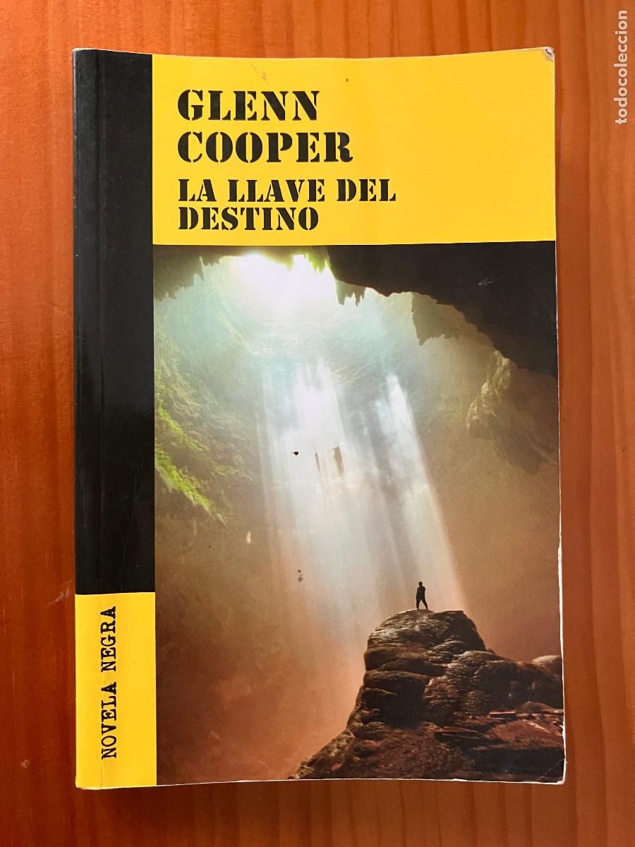 Libros de segunda mano: La llave del destino / Glenn Cooper. Novela negra