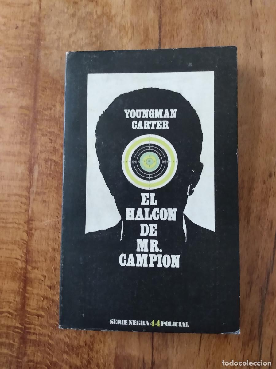 Libri di seconda mano: El hac&oacute;n de Mr. Campion. Youngman Carter. Serie Negra Barral Editores