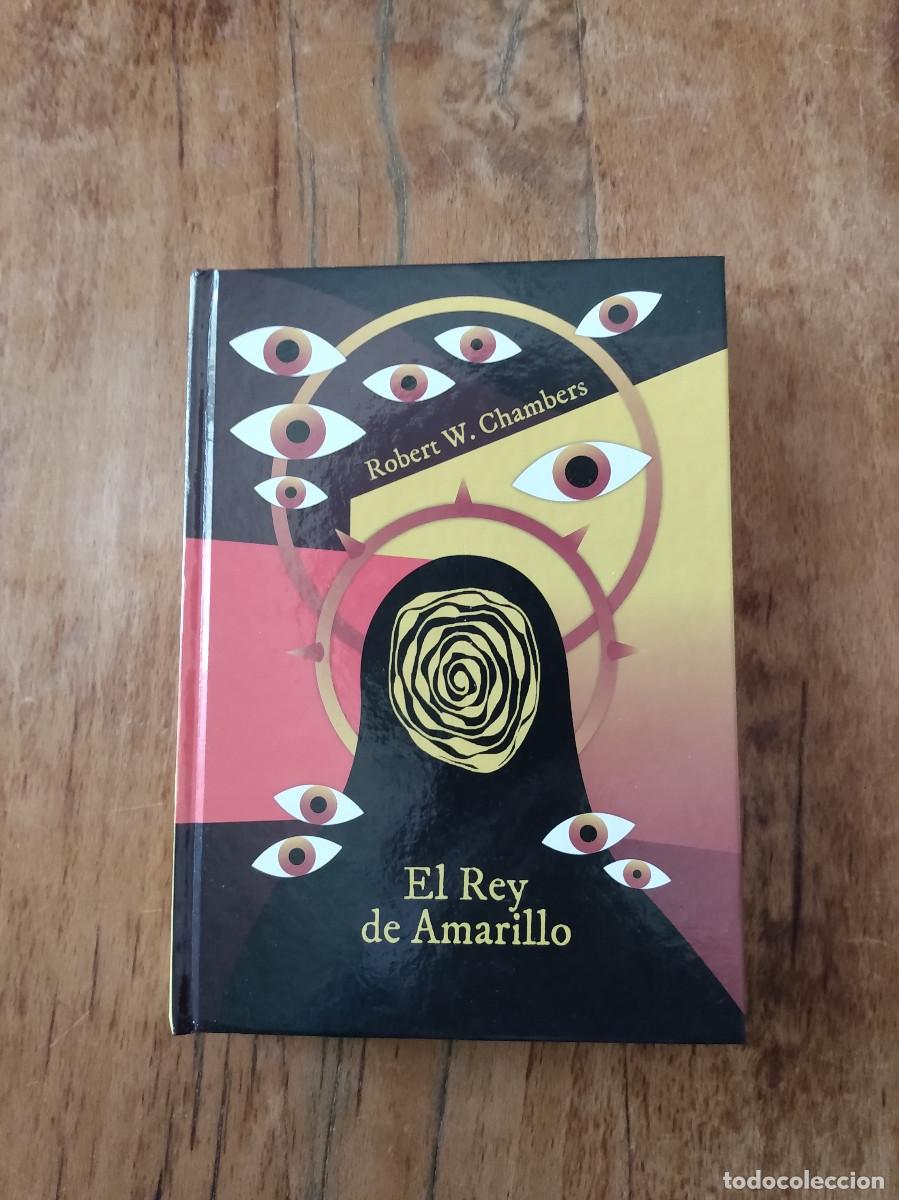 Gebrauchte B&uuml;cher: El Rey de Amarillo. Robert W. Chambers. Club Internacional del Libro.